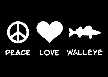 Fishing Peace Love Walleye