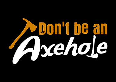 Axe Throwing Pun Axehole