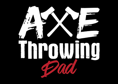 Axe Throwing Dad Tomahawk