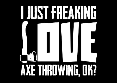 Axe Throwing Saying Joke