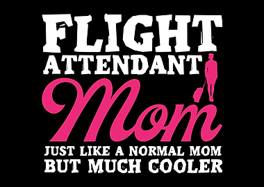 Flight Attendant Mom