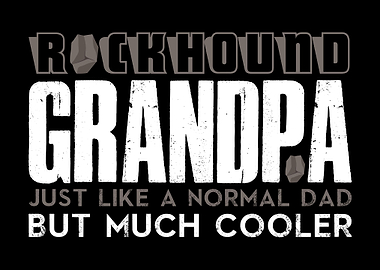 Rockhound Grandpa Rock