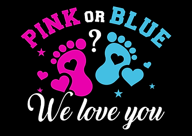 Gender reveal we love you