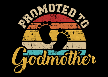 Promoted to godmother vint