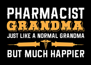 Pharmacist Grandma Joke