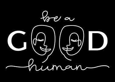 Be Good Gift For Him Her A