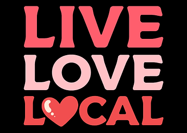 Live Love Local Local Prod