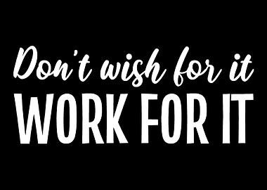 Work it Motivated Person G