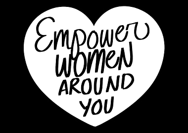 Empower Women Around Femin