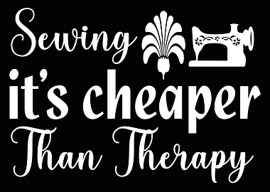 Sewing its cheaper than t