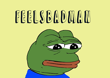 Feels bad Man