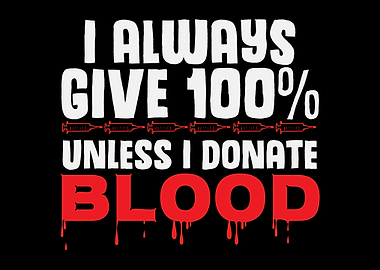 Blood Donor Donation 100