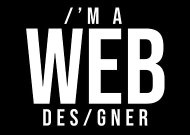 Im a Web Designer