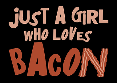 Bacon Girl Pork Meat