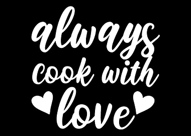 Cook with Love Chef or Coo