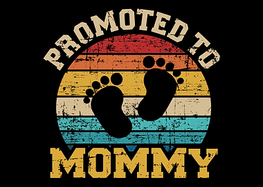 Promoted to mommy 2021 vin