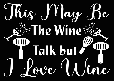 This May Be The Wine Talk