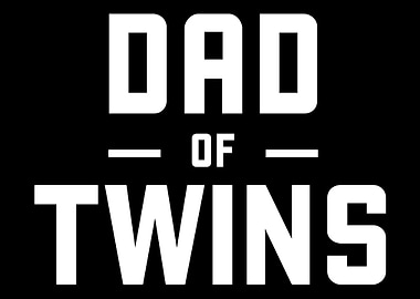 Dad Of Twins Twin Dad Tire