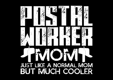 Postal Worker Mom Mail