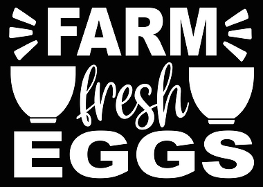 Farm Fresh Eggs with Bowl