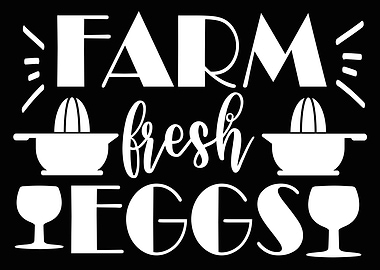 Farm Fresh Eggs