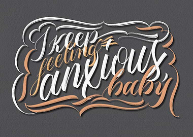 I Keep Feeling Anxious