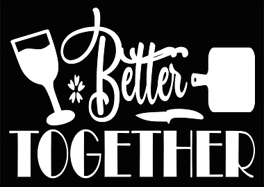 Better Together Wine