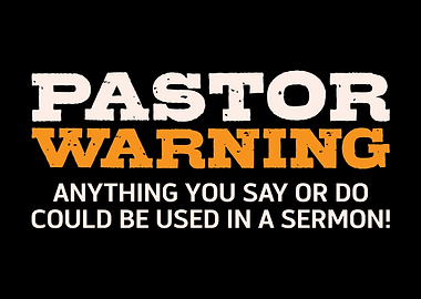 Pastor Warning Anything Yo