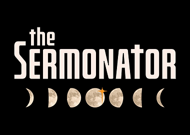 The Sermonator TShirt Pas