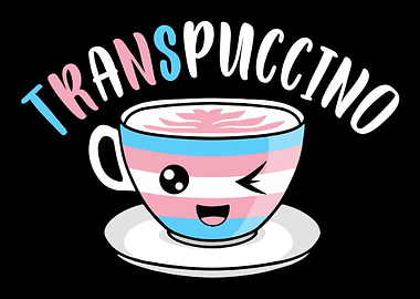Transgender Cappuccino