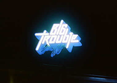 Big trouble