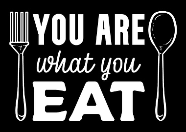 You are what you eat Healt