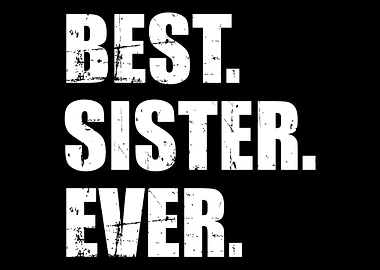 Best Sister Ever