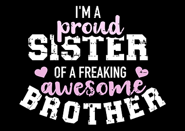 Im a proud sister of a fr