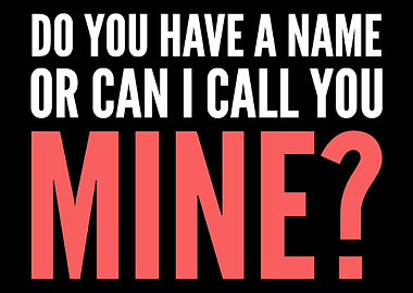 Call you mine Cheesy and F