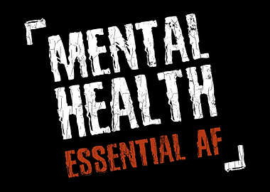 Mental Health Essential AF