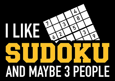 I like Sudoku and maybe th