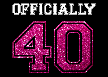 40 Years 40th Birthday