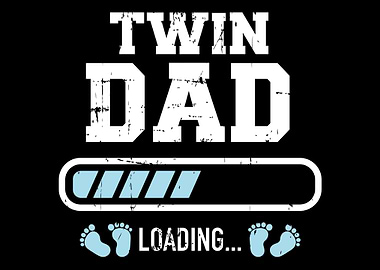 Twin Dad loading