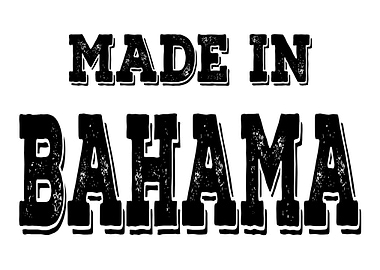 Born in Bahamas gift