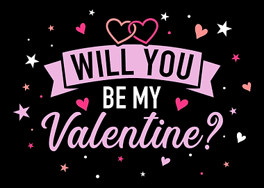 Will you be my valentine v