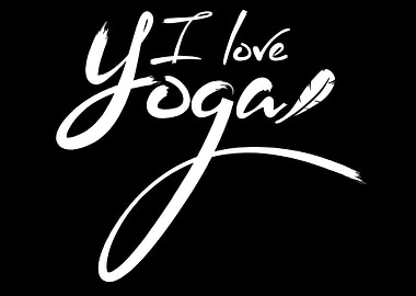 I love Yoga
