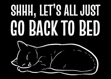 Go back to bed Sleepy Head