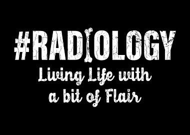 Radiology Life Radiologist