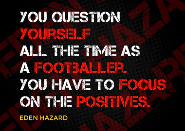 Eden Hazard Quotes