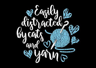 Easily Distracted By Cats