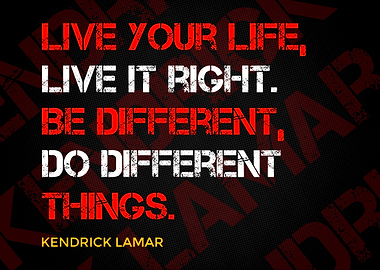 Kendrick Lamar Quote