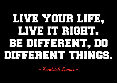 Quotes Kendrick Lamar