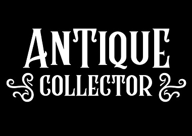 Antique Collector