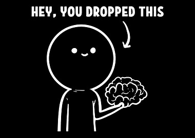 You dropped this Funny Per